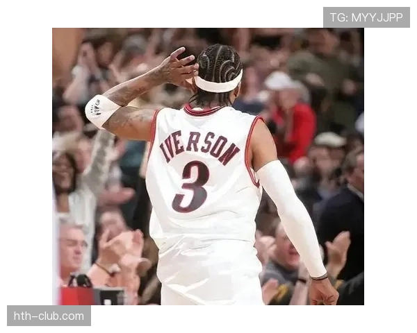 艾弗森突破扰乱防守效率，显著提升76人关键回合得分